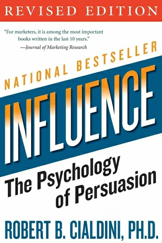 Influence The Psychology of Persuasion On The Top 21 Sales Books To Read