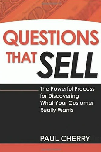 Questions That Sell On The Top 21 Sales Books To Read