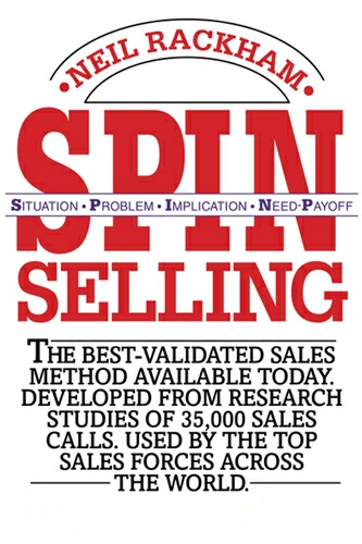 SPIN Selling On The Top 21 Sales Books To Read