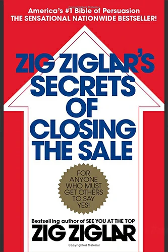 Secrets of Closing the Sale On The Top 21 Sales Books To Read