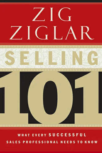 Selling 101 On The Top 21 Sales Books To Read