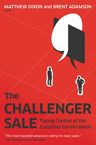 The Challenger Sale On The Top 21 Sales Books To Read