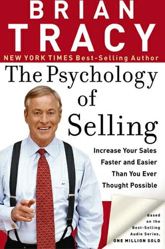 The Psychology of Selling On The Top 21 Sales Books To Read